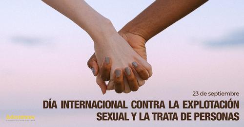 Día Internacional contra la explotación sexual y la trata de personas.